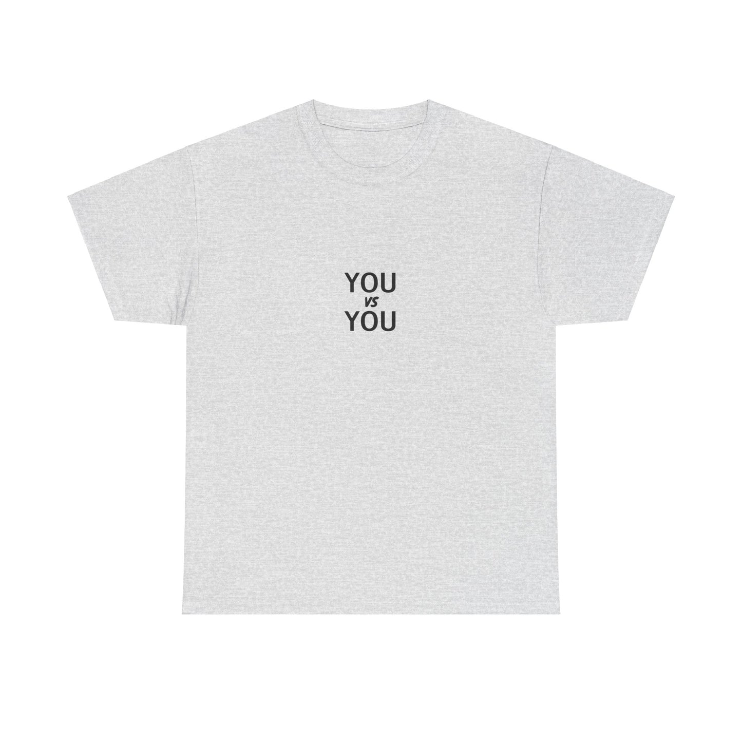 You VS You fitness T-shirt - Heavy Cotton Tee