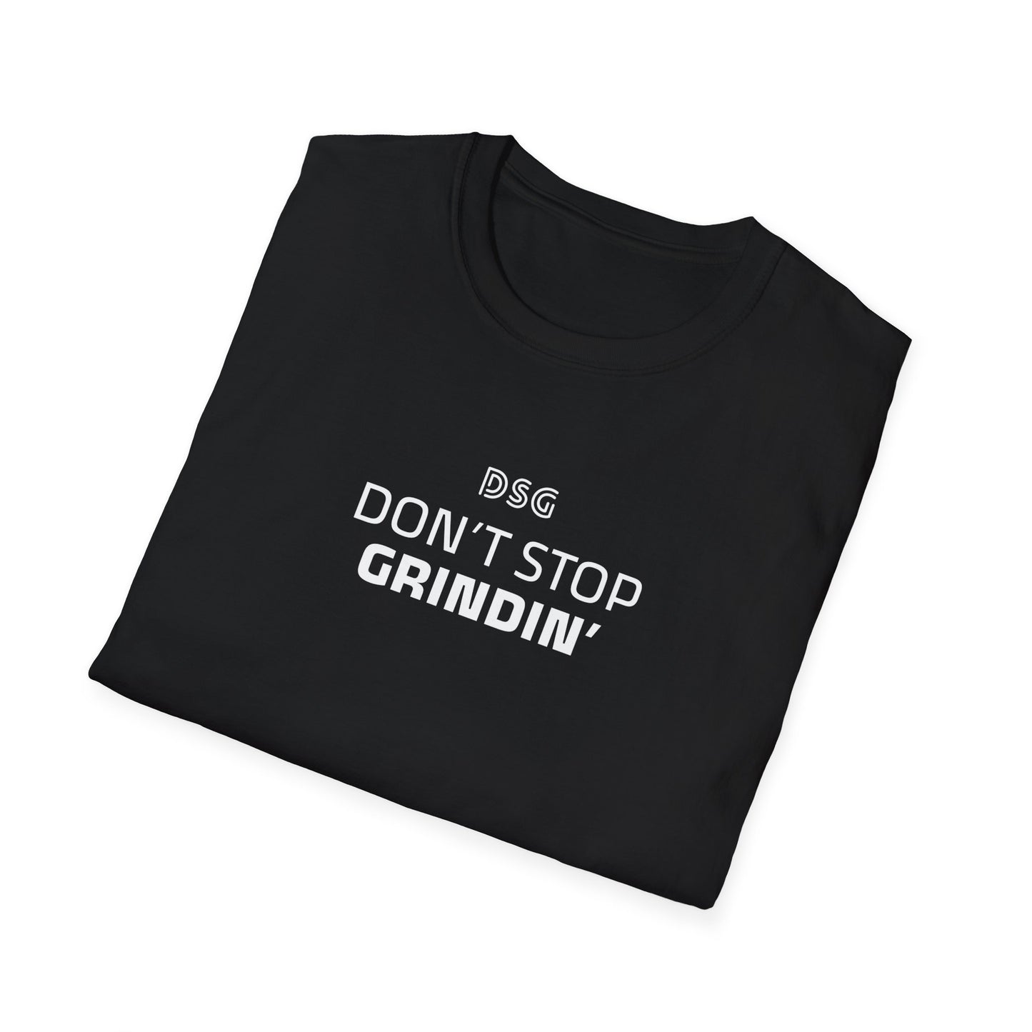 "Don't Stop Grindin'" Softstyle T-Shirt - Cozy Casual Wear, Cute Graphic Tee, Everyday Comfort, Customizable Gift, Perfect for Summer