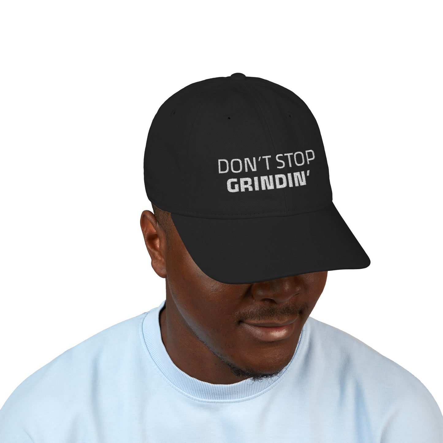 "Don't Stop Grindin'" Organic Embroidered Baseball Cap - Keep Grinding! Stylish & Eco-Friendly Hat for Outdoor Activities, Gifts, Everyday Wear