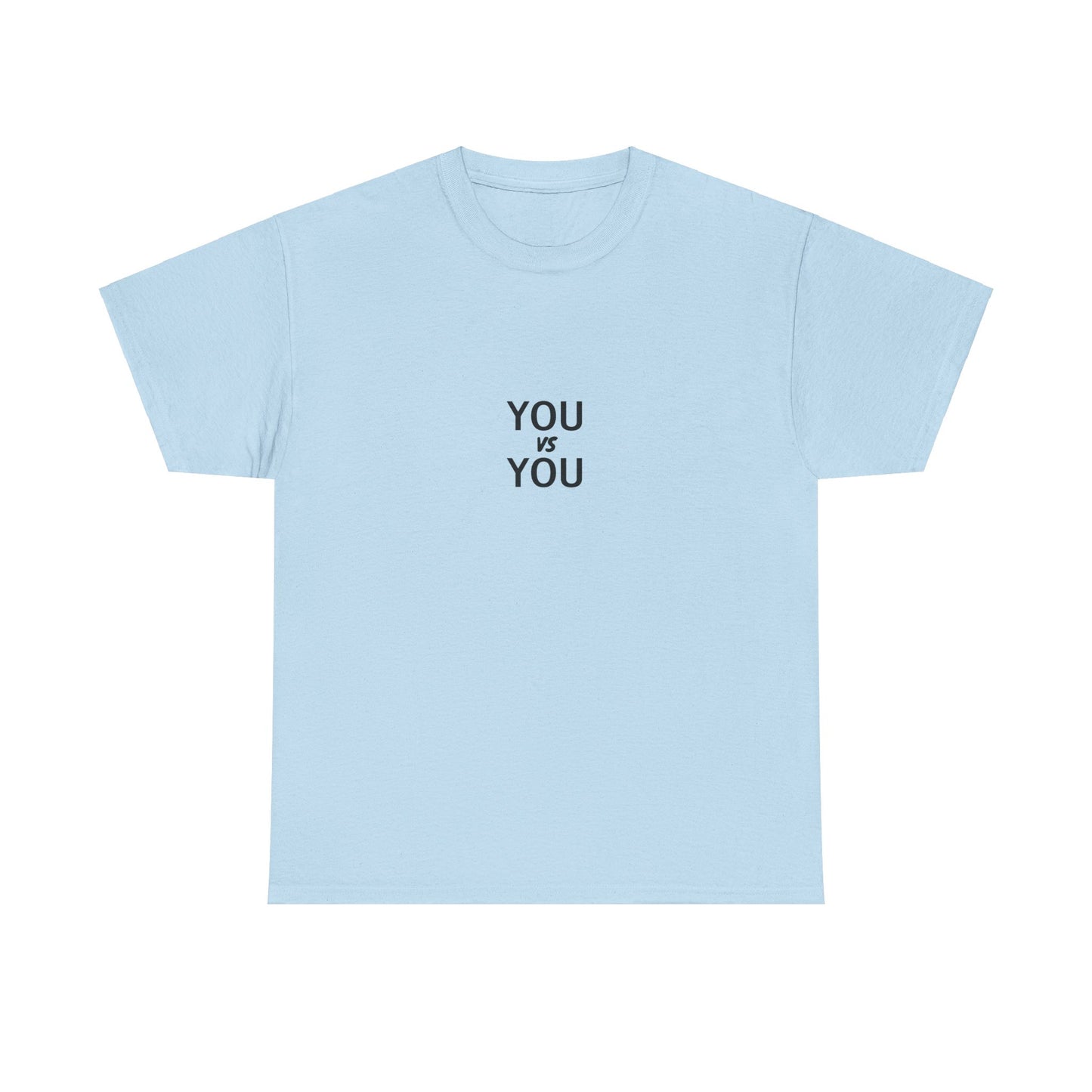 You VS You fitness T-shirt - Heavy Cotton Tee