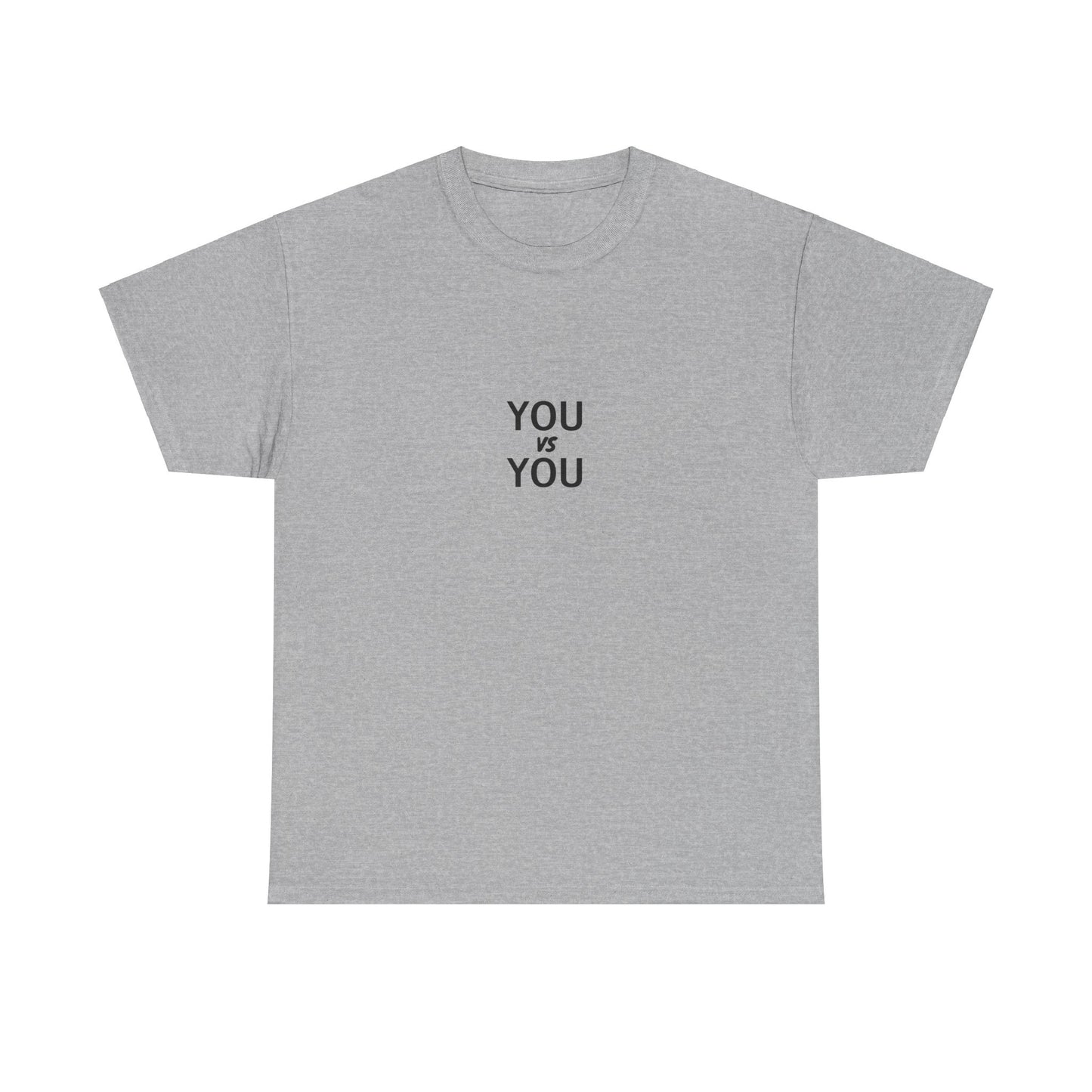 You VS You fitness T-shirt - Heavy Cotton Tee