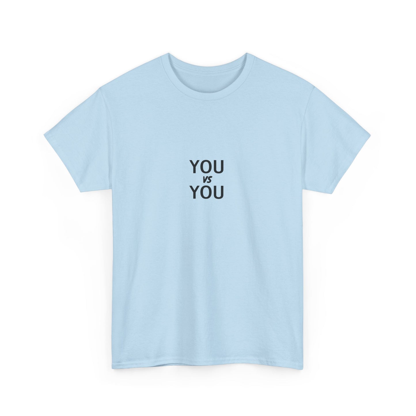 You VS You fitness T-shirt - Heavy Cotton Tee