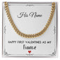 Personalized Happy 1st Valentines As My Fiance Gift - Cuban Link Chain