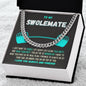 To My Swolemate Gift for Him | Cuban Link Chain