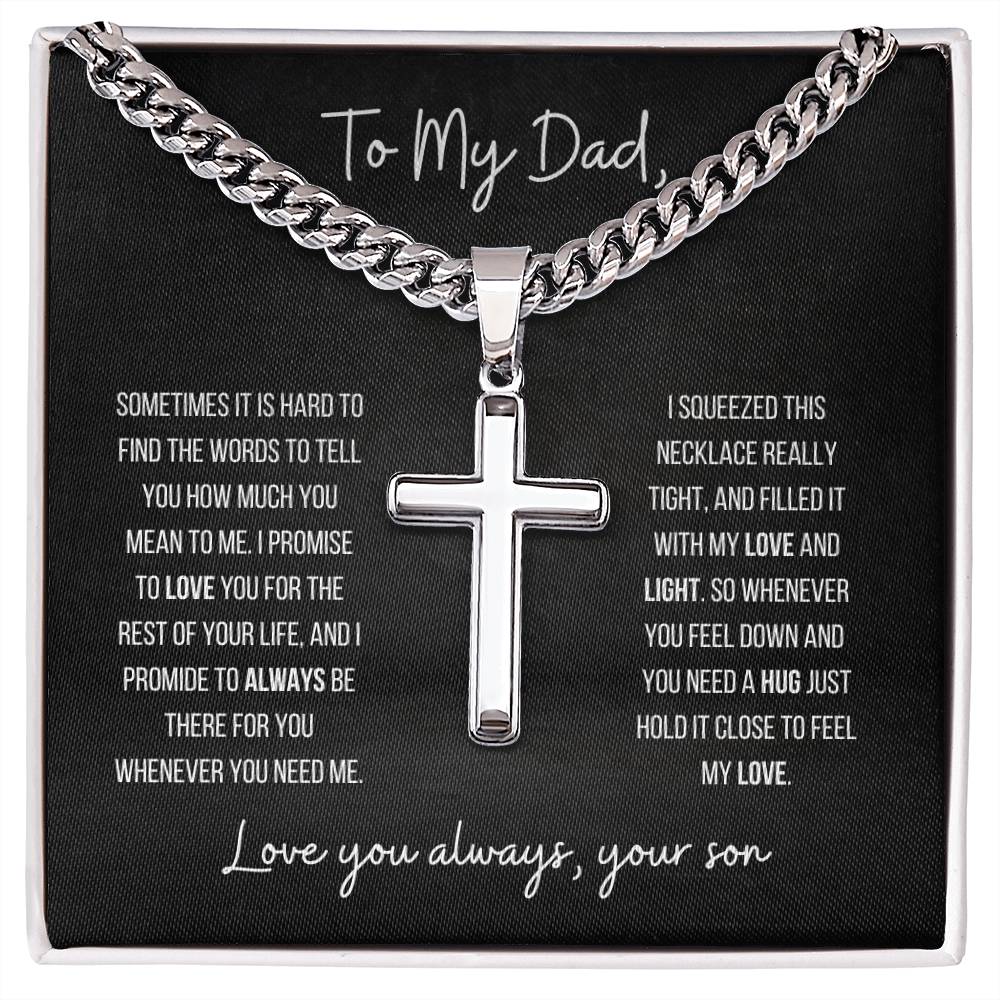 To My Dad from Son Gift | Cuban Chain with Artisan Cross Necklace