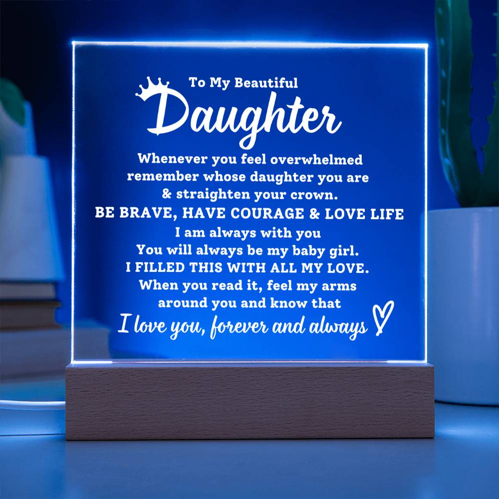 To My Daughter Gift - Acrylic Plaque / Night Light