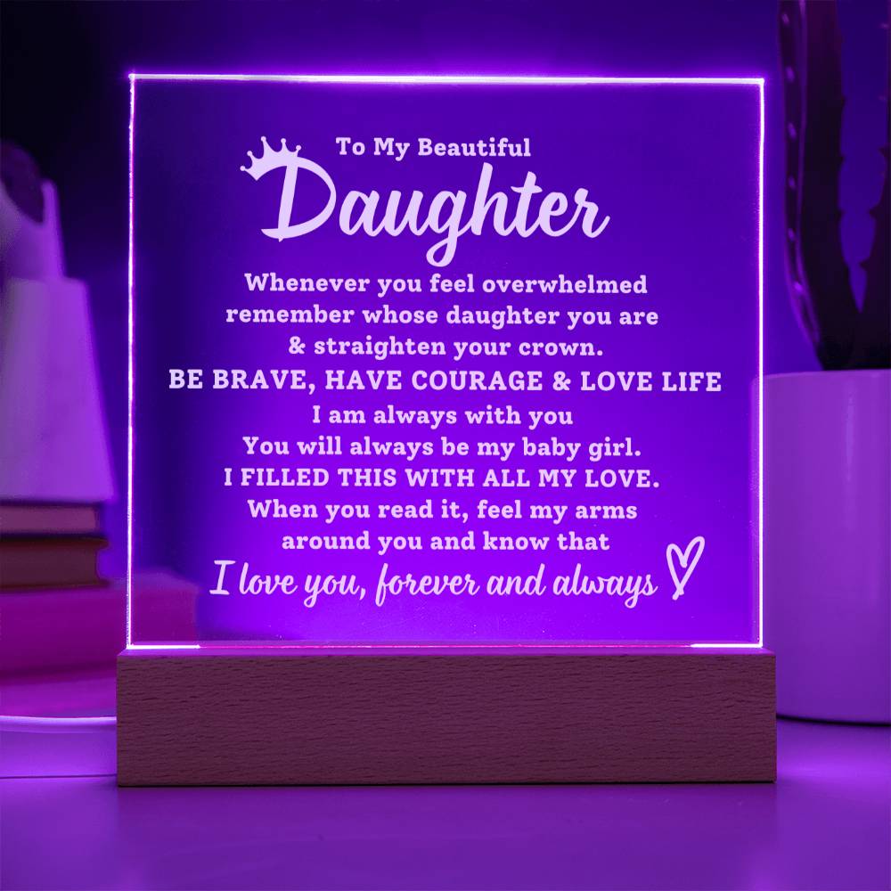 To My Daughter Gift - Acrylic Plaque / Night Light