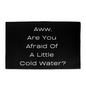 Cold Plunge Mat with funny Message, Motivation, Outdoor/Indoor Mat