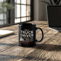 Truck Driver Mug, Coffee Mug for Trucker, Great Gift for Truck Driver 11oz / 15oz