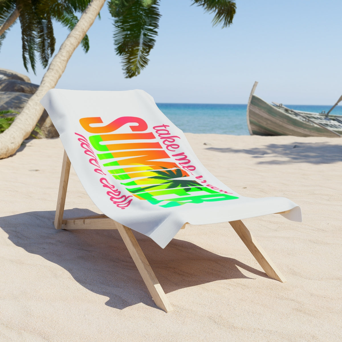 Beach Towel -Take Me Where Summer Never Ends (L-XL)
