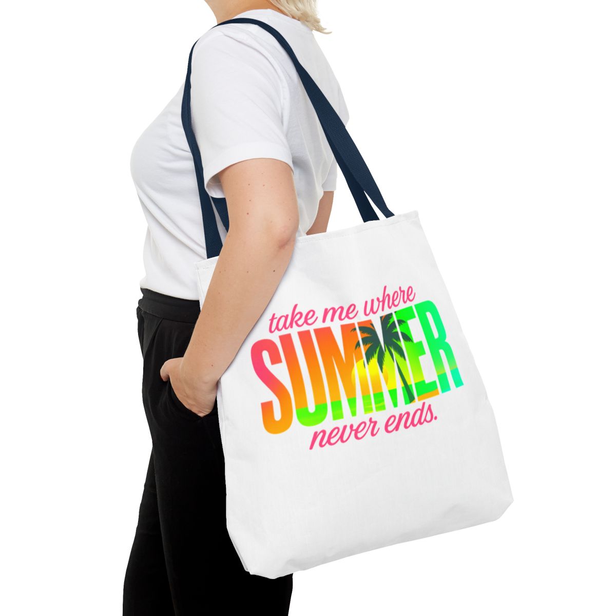 Summer Tote Bag - Take Me Where Summer Never Ends