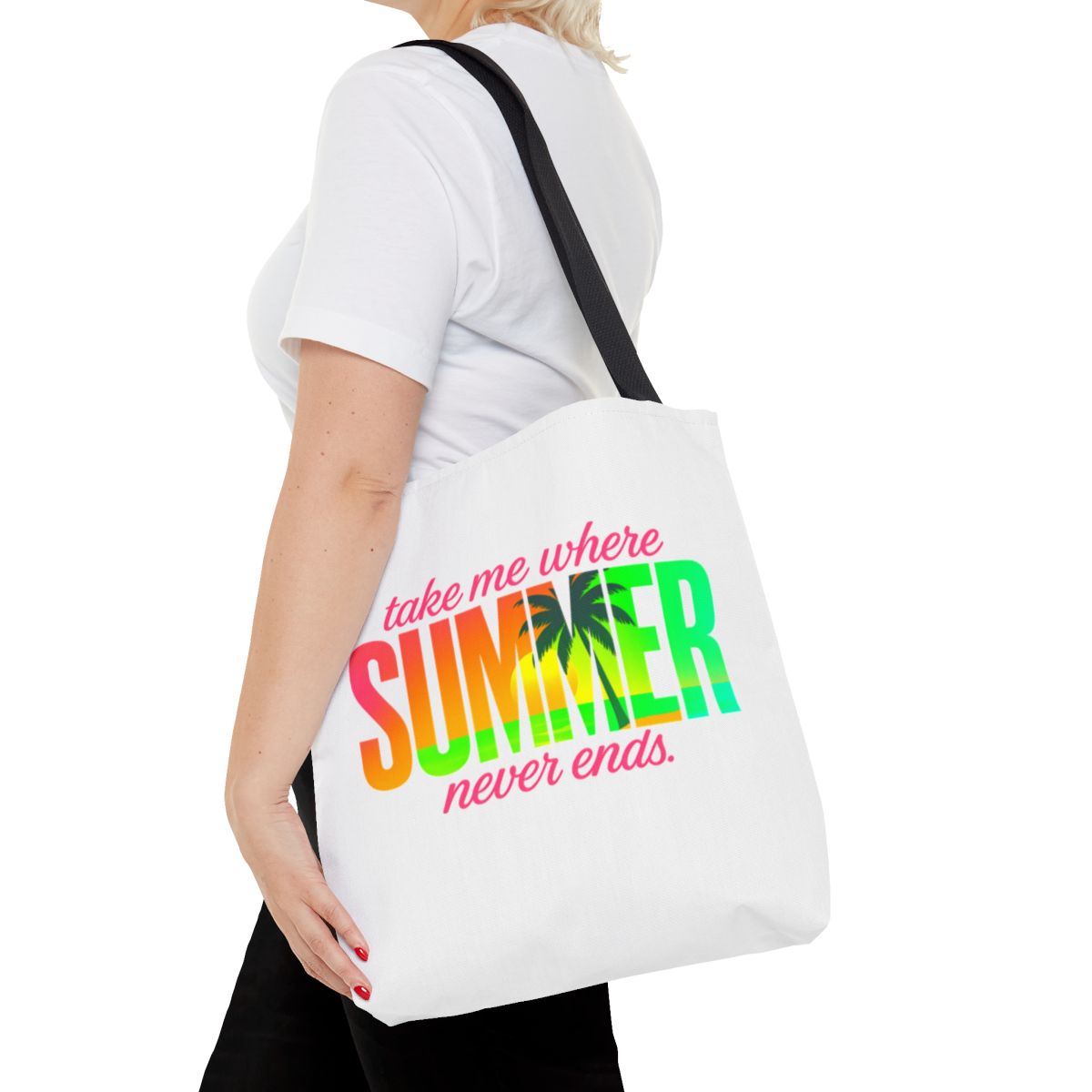 Summer Tote Bag - Take Me Where Summer Never Ends