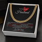 To my Loving Husband Gift | Cuban Link Chain
