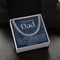 To My Amazing Dad | Cuban Link Chain