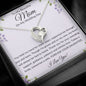 To My Beautiful Mom Forever Love Necklace
