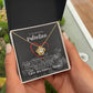 To My Beautiful Valentine Necklace - Love Knot Necklace Gift(Yellow and White Gold Variants)