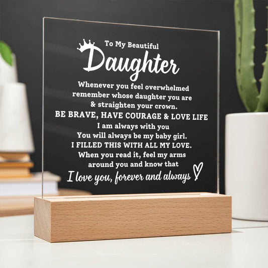 To My Daughter Gift - Acrylic Plaque / Night Light