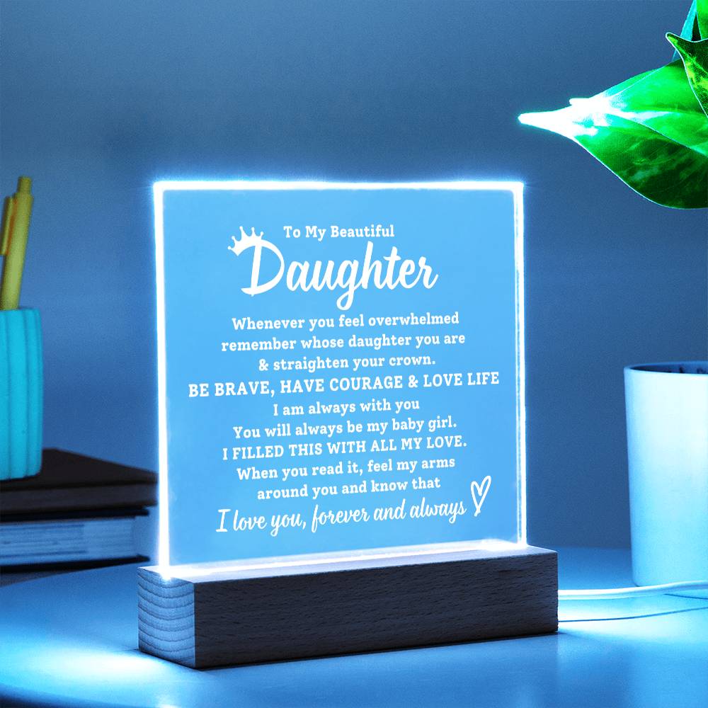 To My Daughter Gift - Acrylic Plaque / Night Light