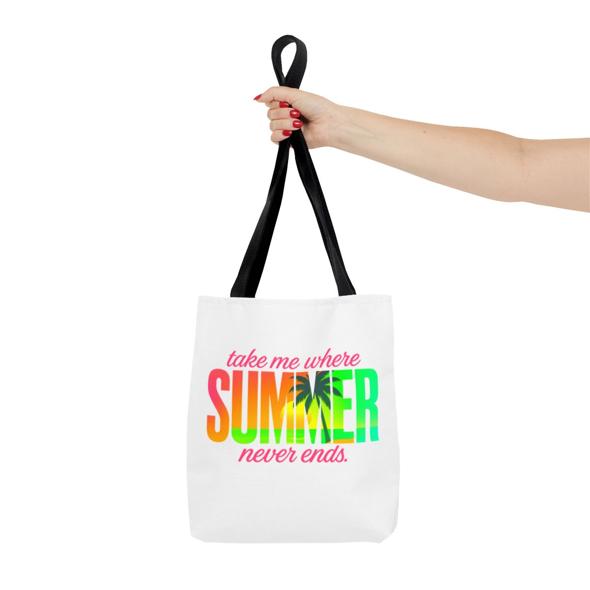 Summer Tote Bag - Take Me Where Summer Never Ends