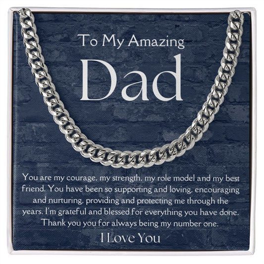 To My Amazing Dad | Cuban Link Chain
