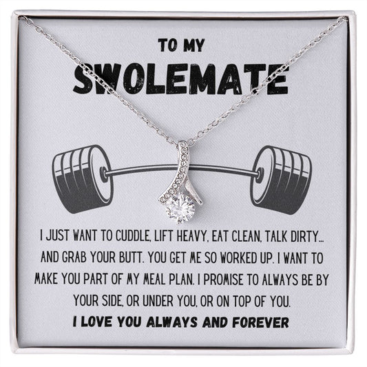 To My Swolemate | Gift for Her | Alluring Beauty Necklace