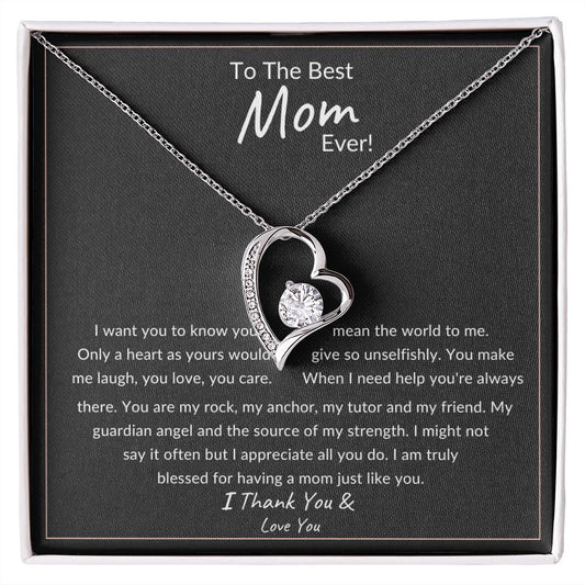 To The Best Mom Ever Forever Love Necklace